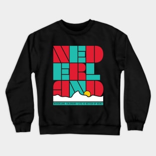 Life is Better in Nederland Colorado Crewneck Sweatshirt